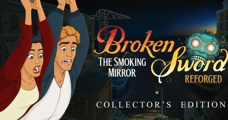 Broken Sword 2 Reforged Announced for 2026